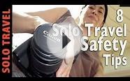 8 Solo Travel Safety Tips for Women