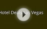 Hotel Deals Las Vegas